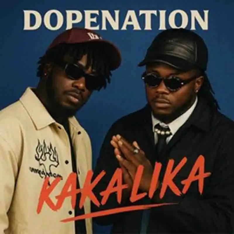DopeNation - Kakalika (Prod by DopeNation)